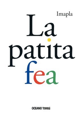 La Patita Fea / The Ugly Paw 1