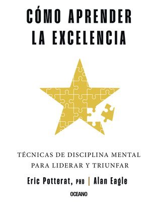 bokomslag Cómo Aprender La Excelencia