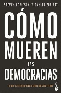 bokomslag Cmo Mueren Las Democracias / How Democracies Die