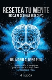 bokomslag Resetea Tu Mente: Descubre de Lo Que Eres Capaz / Reset Your Mind: Discover What You're Capable of