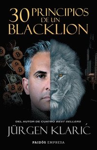 bokomslag 30 Principios de Un Blacklion / 30 Principles of a Blacklion