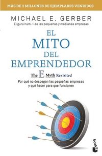 bokomslag El Mito del Emprendedor / The E-Myth Revisited