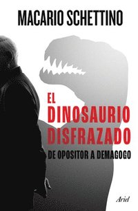 bokomslag El Dinosaurio Disfrazado