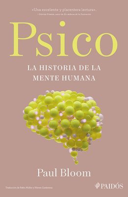 bokomslag Psico: La Historia de la Mente Humana / Psych: The Story of the Human Mind