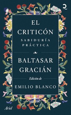 bokomslag El Criticn: Sabidura Prctica (Novela) / The Critic: Practical Wisdom (a Novel)