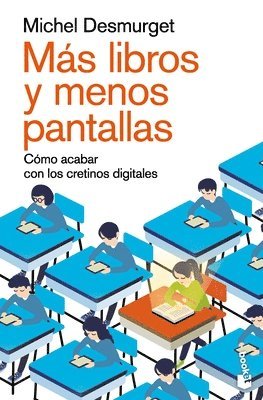 bokomslag Más Libros Y Menos Pantallas: Cómo Acabar Con Los Cretinos Digitales / Make Them Read!