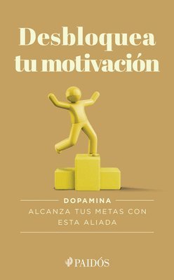 bokomslag Desbloquea Tu Motivación / Unlock Your Motivation