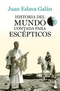 bokomslag Historia del Mundo Contada Para Escépticos / A History of the World for Skeptics