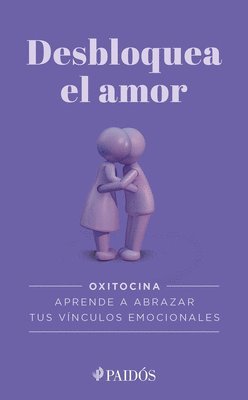 bokomslag Desbloquea El Amor / Unlock Love