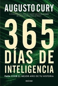 bokomslag 365 Días de Inteligencia.: Para Vivir El Mejor Año de Tu Historia