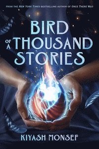 bokomslag El Ave de Las Mil Historias / Bird of a Thousand Stories