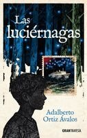 Adalberto Ortiz Ávalos - Las Luciérnagas / Fireflies, Häftad