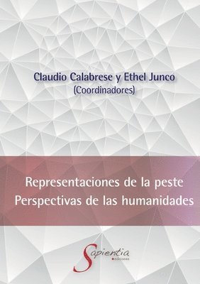 bokomslag Representaciones de la peste. Perspectivas de las Humanidades