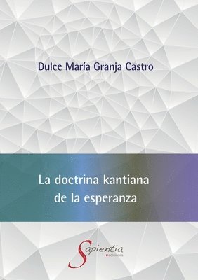 bokomslag La doctrina kantiana de la esperanza