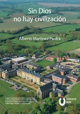 Alberto Martínez Piedra, Javier Martínez Piedra - Sin Dios no hay civilización, Häftad
