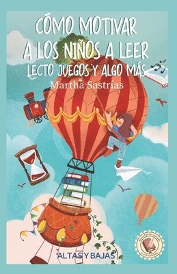 Cómo Motivar a Los Niños a Leer