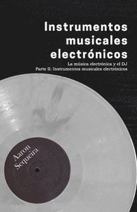 bokomslag Instrumentos musicales electrnicos