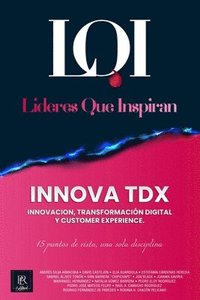 bokomslag INNOVA TDX (Innovacin, Transformacin Digital y Customer Experience)