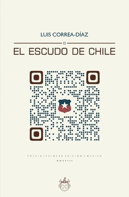 Oxeda Editorial, Luis Correa-Díaz, Antonio Oxeda - Escudo de Chile, Häftad