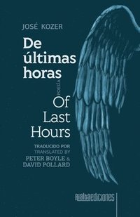 bokomslag De ltimas horas / Of Last Hours