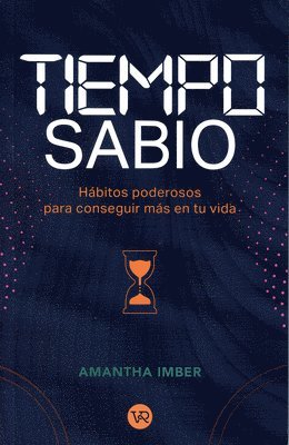 Amantha Imber - Tiempo Sabio, Häftad