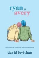 David Levithan - Ryan y Avery, Häftad