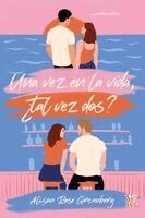 Alison Rose Greenberg - vez en la vida, ¿tal vez dos?, Häftad