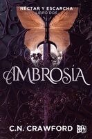 C N Crawford - Ambrosía (Néctar y escarcha 2), Häftad