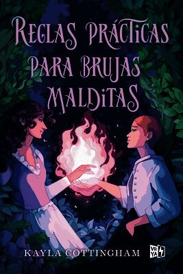 Reglas prácticas para brujas malditas (Practical Rules for Cursed Witches)