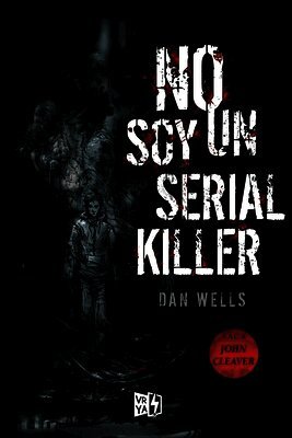 No soy un serial killer (I am not a Serial Killer)