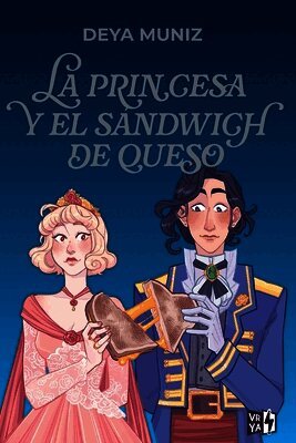 La princesa y el sandwich de queso