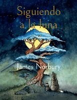 James Norbury - Siguiendo la Luna, Inbunden. Tillgänglighet: Lägg i varukorg