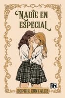 Sophie Gonzales - Nadie en especial, Häftad