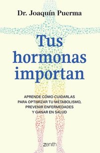 bokomslag Tus Hormonas Importan / Your Hormones Matter