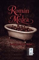 Damián Y Mar de Anjou, Rosa Ma Porrúa Ediciones - Román y Medea, Häftad