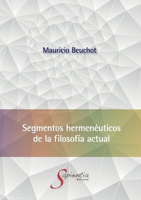 Segmentos hermenuticos de la filosofa actual 1