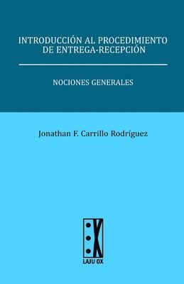 Introduccin al procedimiento de entrega-recepcin 1