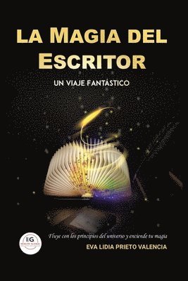 bokomslag La magia del escritor: Un viaje fantástico