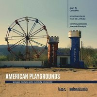 bokomslag American Playgrounds