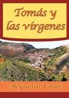 Alejandro Volnié - Tomás y las vírgenes, Häftad. Tillgänglighet: Lägg i varukorg