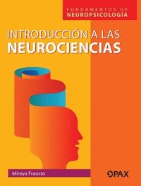 bokomslag Introduccin a la neurociencias