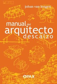 bokomslag Manual del arquitecto descalzo