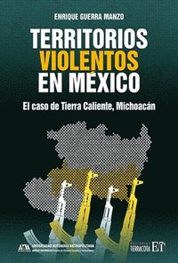 bokomslag Territorios violentos en Mxico