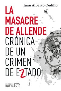 bokomslag La masacre de Allende