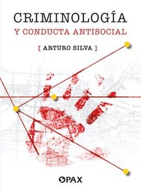 bokomslag Criminologa y conducta antisocial