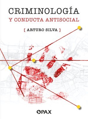 bokomslag Criminologa y conducta antisocial