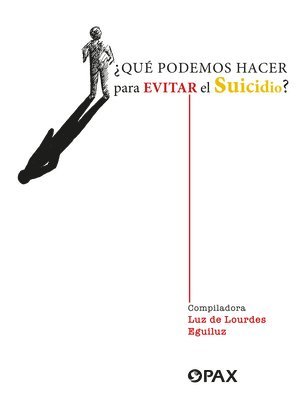 ¿Qué Podemos Hacer Para Evitar El Suicidio? / What Can We Do to Prevent Suicide? 1