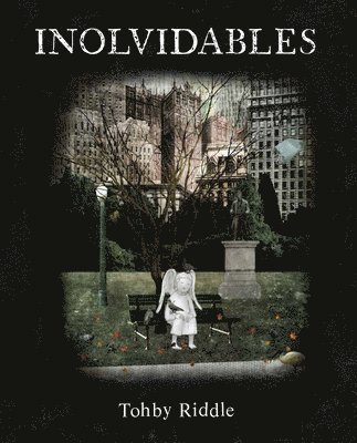 Tohby Riddle - Inolvidables, Inbunden