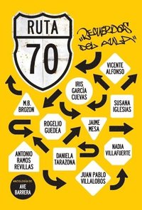 bokomslag Ruta 70. Recuerdos del aula