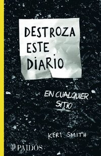 bokomslag Destroza Este Diario En Cualquier Sitio